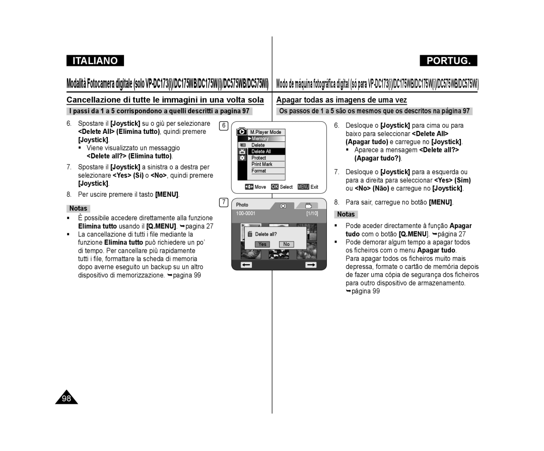 Samsung VP-DC171W/XEF, VP-DC575WB/XEF Apagar todas as imagens de uma vez,  Aparece a mensagem Delete all? Apagar tudo? 