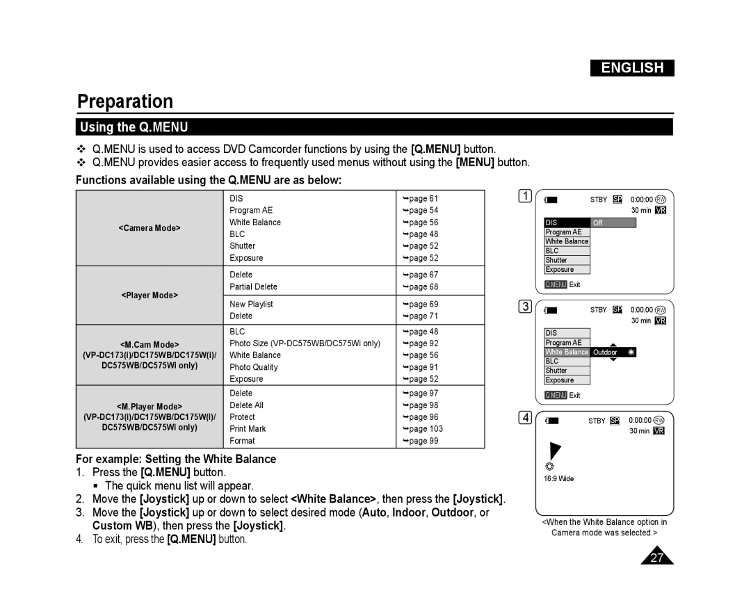 Samsung VP-DC171WB/CAN, VP-DC575WB/XEF, VP-DC175WB/XEF Using the Q.MENU, Functions available using the Q.MENU are as below 