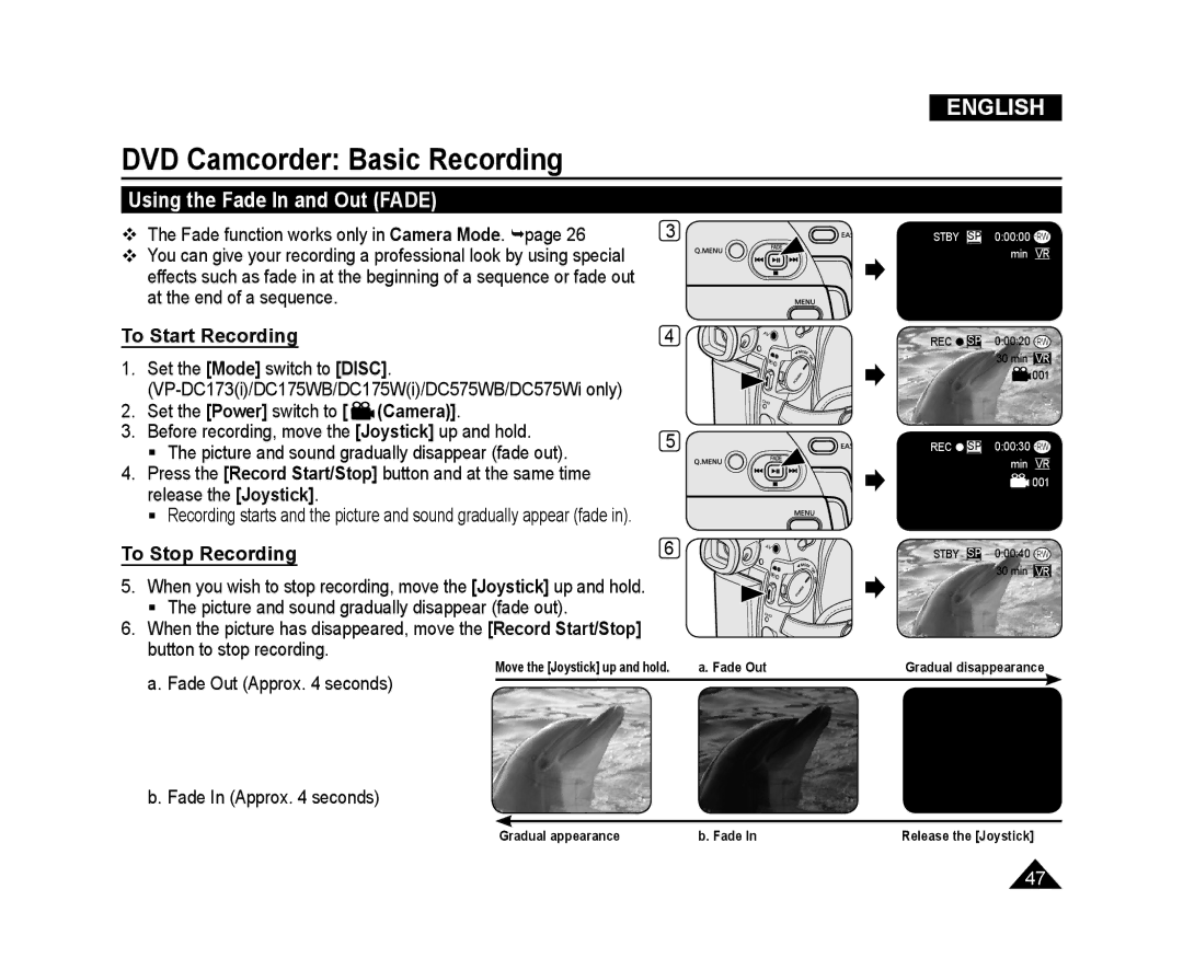 Samsung VP-DC175WI/COL, VP-DC575WB/XEF Using the Fade In and Out Fade, To Start Recording, Set the Power switch to Camera 