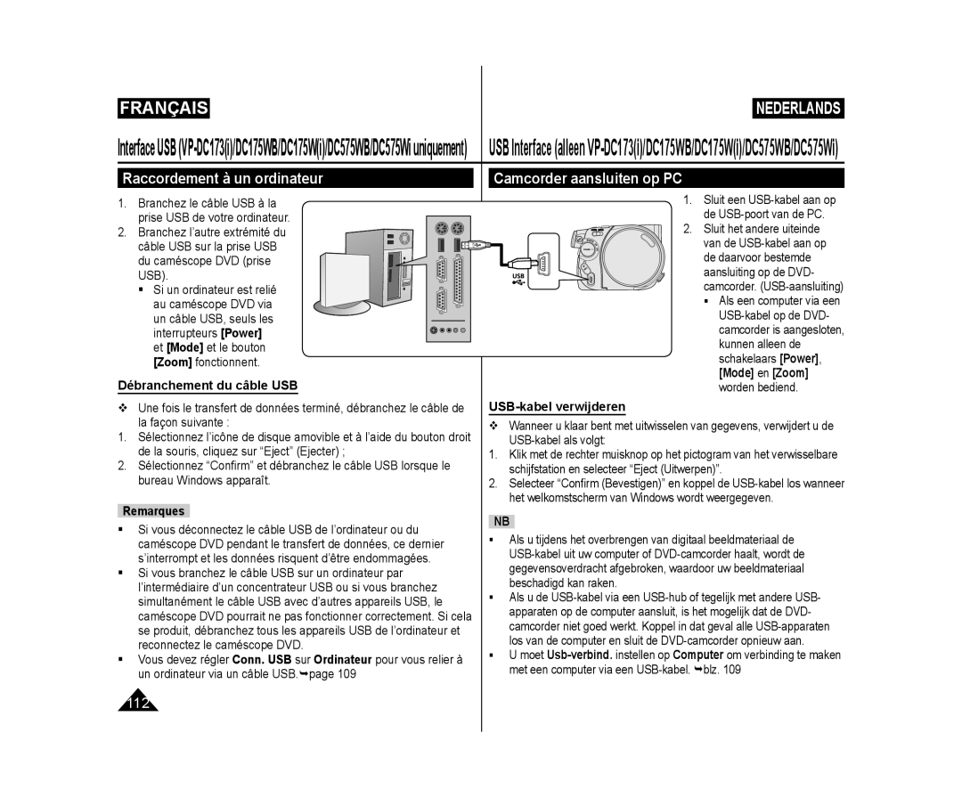 Samsung VP-DC575WB/XEF, VP-DC171W/KIT Raccordement à un ordinateur, Camcorder aansluiten op PC, Débranchement du câble USB 