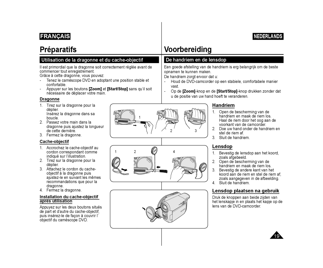 Samsung VP-DC171/XEF PréparatifsVoorbereiding, Utilisation de la dragonne et du cache-objectif, De handriem en de lensdop 