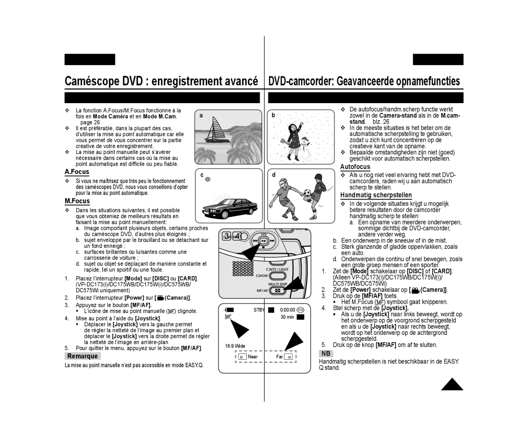 Samsung VP-DC173/XEF, VP-DC575WB/XEF Fonction A.Focus/M.Focus Autofocus/handmatig scherpstellen, Handmatig scherpstellen 