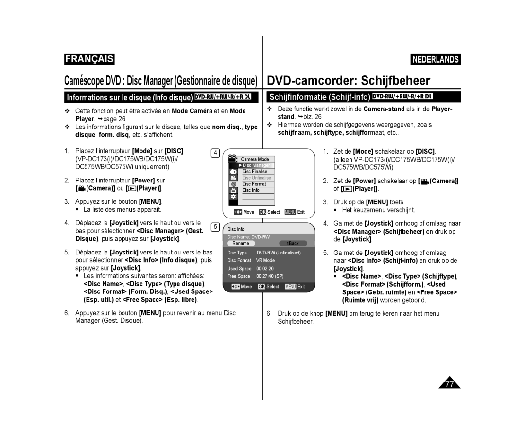 Samsung VP-DC173/XEF manual Schijﬁnformatie Schijf-info DVD-RW/+RW/-R/+R DL, Zet de Power schakelaar op Camera of Player 