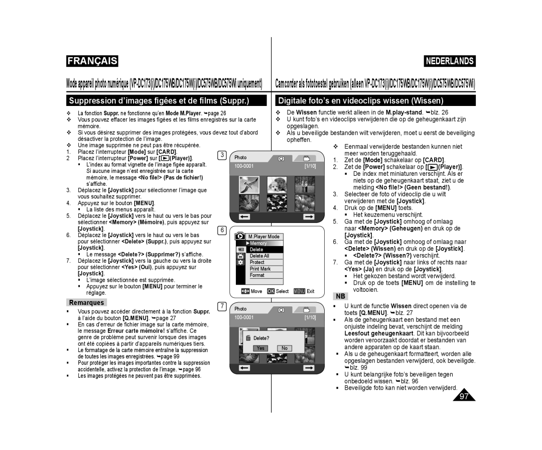 Samsung VP-DC175WB/XEF manual Digitale foto’s en videoclips wissen Wissen, Suppression d’images ﬁgées et de ﬁlms Suppr 
