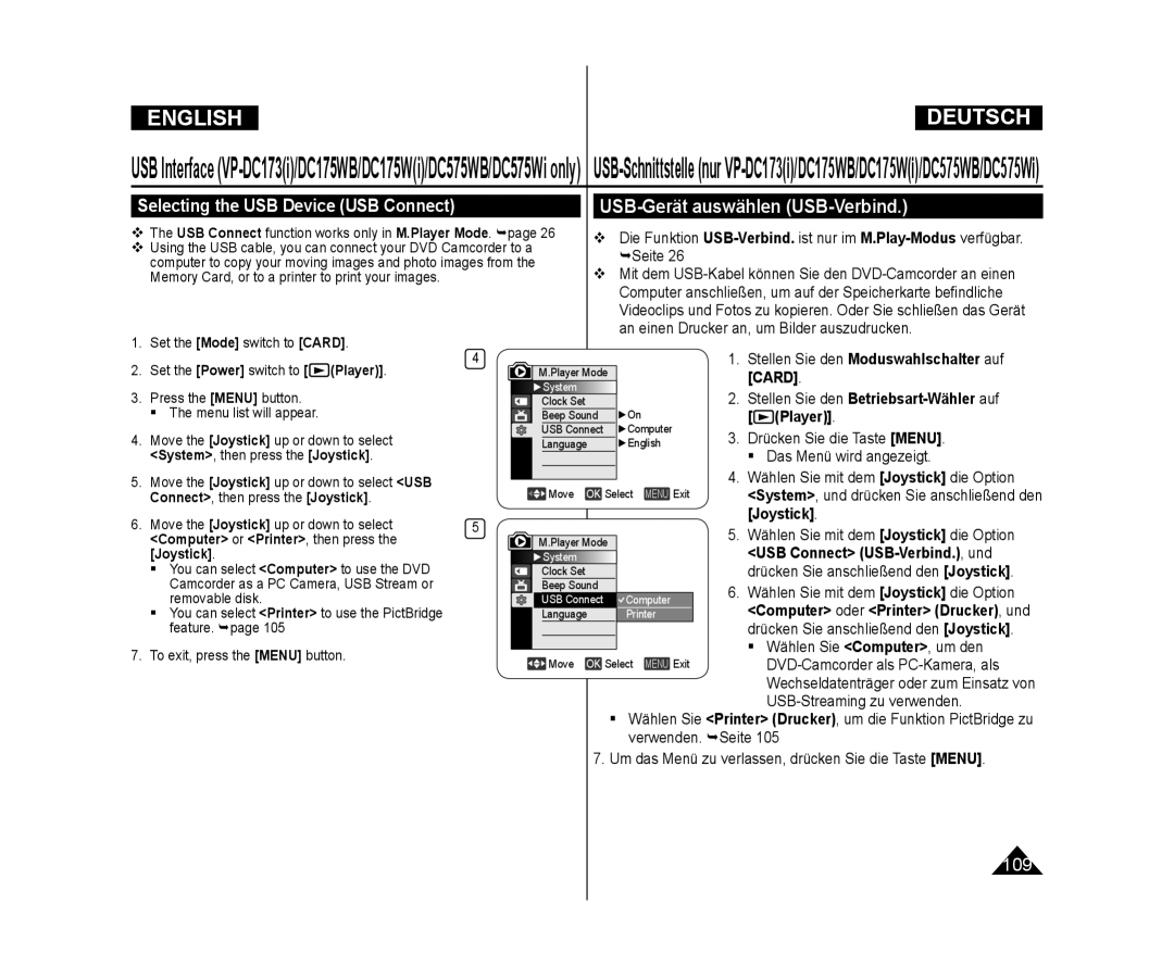 Samsung VP-DC171W/XEO USB-Gerät auswählen USB-Verbind, Connect, then press the Joystick, Computer or Printer, then press 