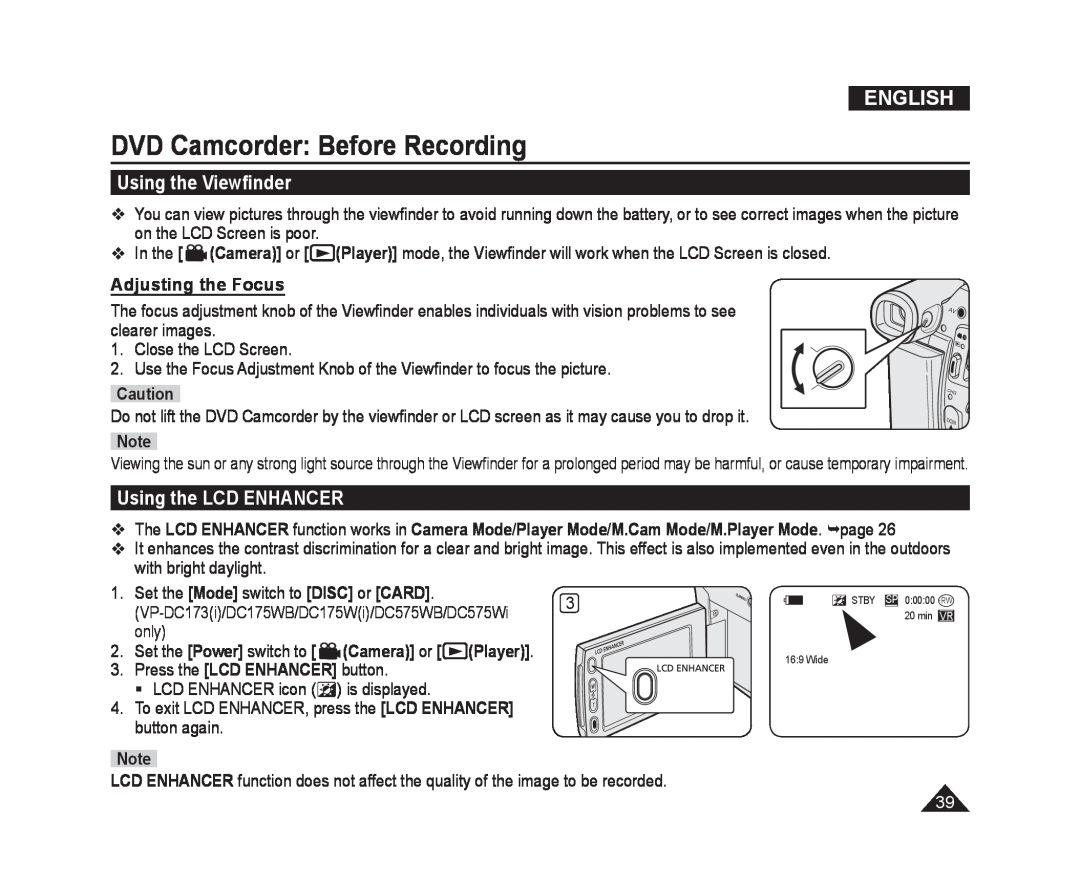 Samsung VP-DC171/NWT DVD Camcorder Before Recording, Using the Viewﬁnder, Using the LCD ENHANCER, Adjusting the Focus 
