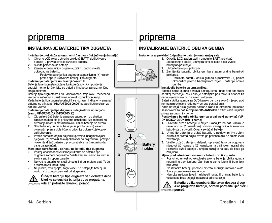 Samsung VP-DX100/EDC, VP-DX105/EDC manual Instaliranje Baterije Tipa Dugmeta, Instaliranje Baterije Oblika Gumba 