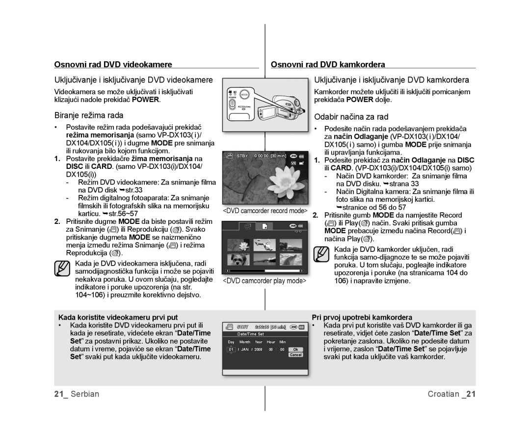 Samsung VP-DX105/EDC, VP-DX100/EDC Uključivanje i isključivanje DVD videokamere, Biranje režima rada, Odabir načina za rad 