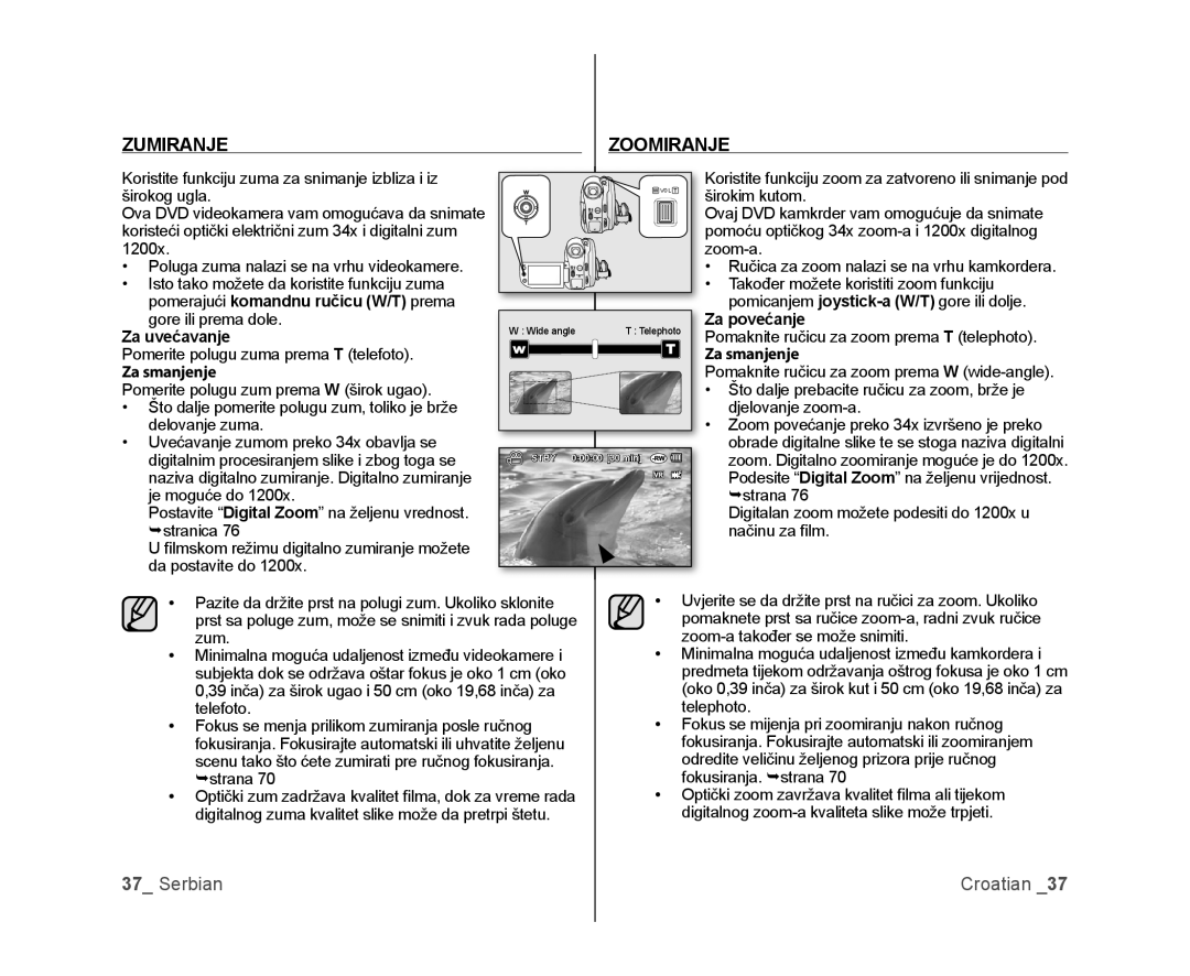 Samsung VP-DX105/EDC, VP-DX100/EDC manual Zumiranje Zoomiranje, Za uvećavanje, Za smanjenje, Za povećanje 