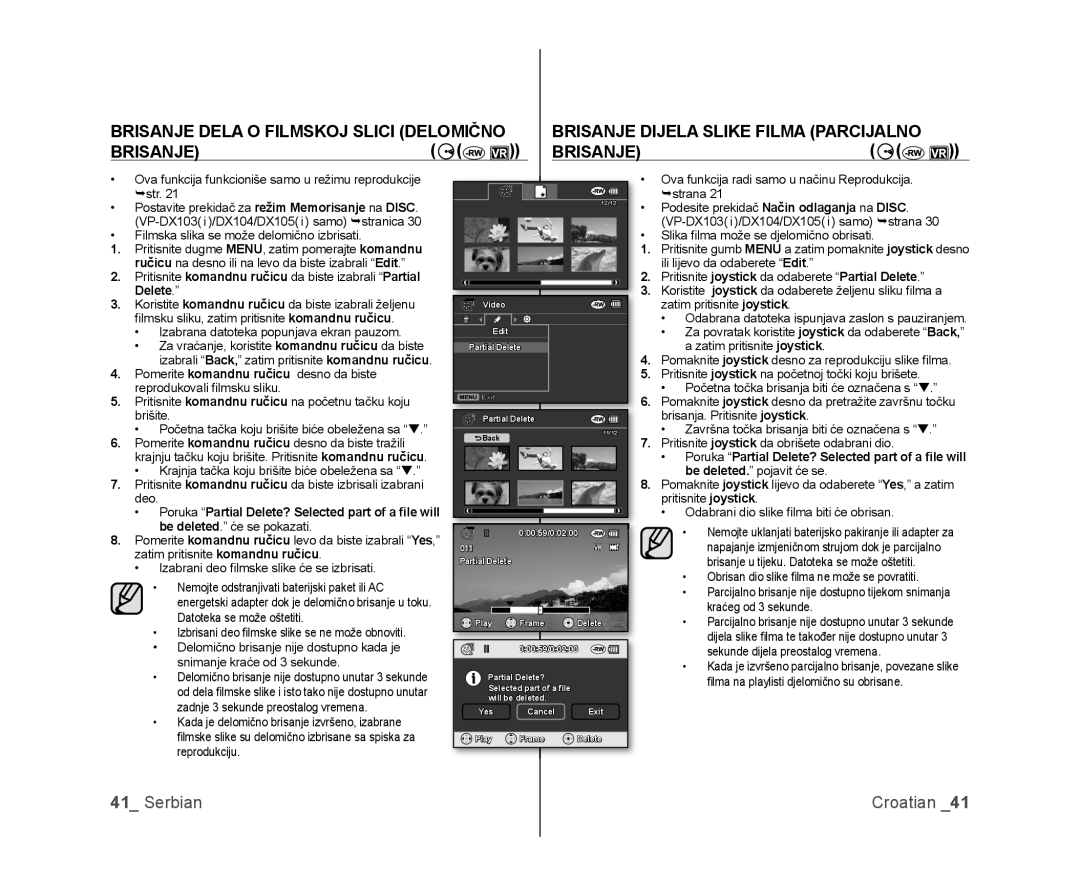 Samsung VP-DX105/EDC, VP-DX100/EDC manual Brisanje Dijela Slike Filma Parcijalno 