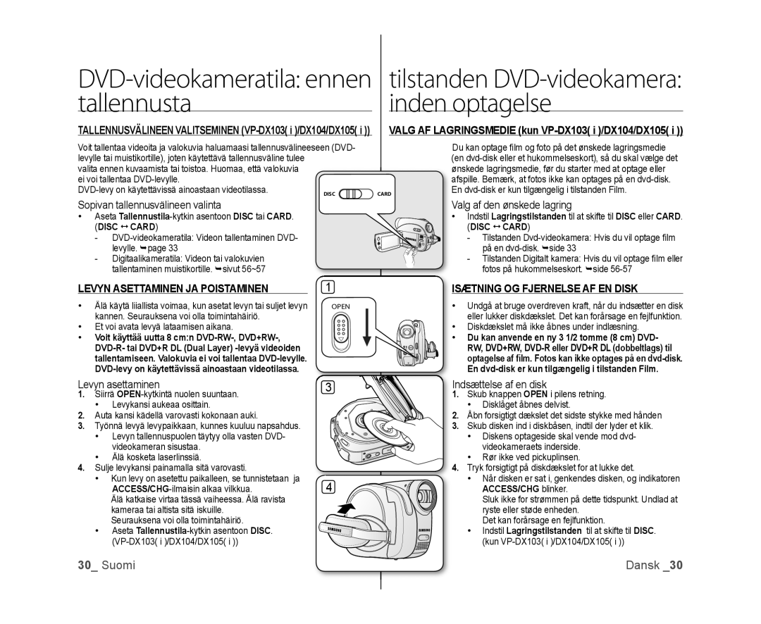 Samsung VP-DX100/XEE manual Tallennusta Inden optagelse, Levyn Asettaminen JA Poistaminen, Levyn asettaminen 