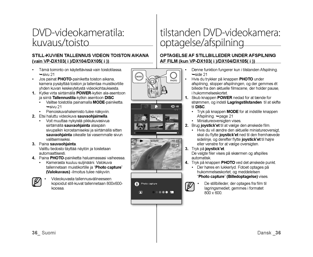 Samsung VP-DX100/XEE Tämä toiminto on käytettävissä vain toistotilassa. sivu, Paina sauvaohjainta, Tryk på joystick’et 