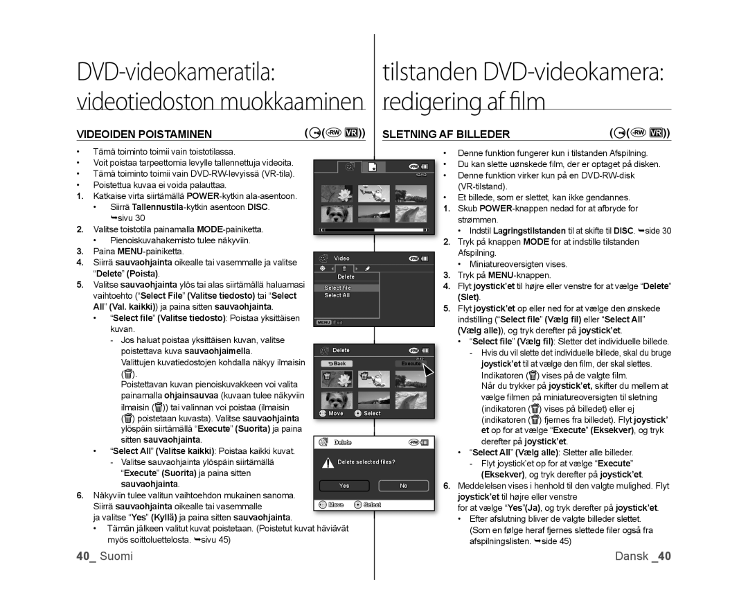 Samsung VP-DX100/XEE manual Redigering af ﬁlm, Videoiden Poistaminen Sletning AF Billeder 