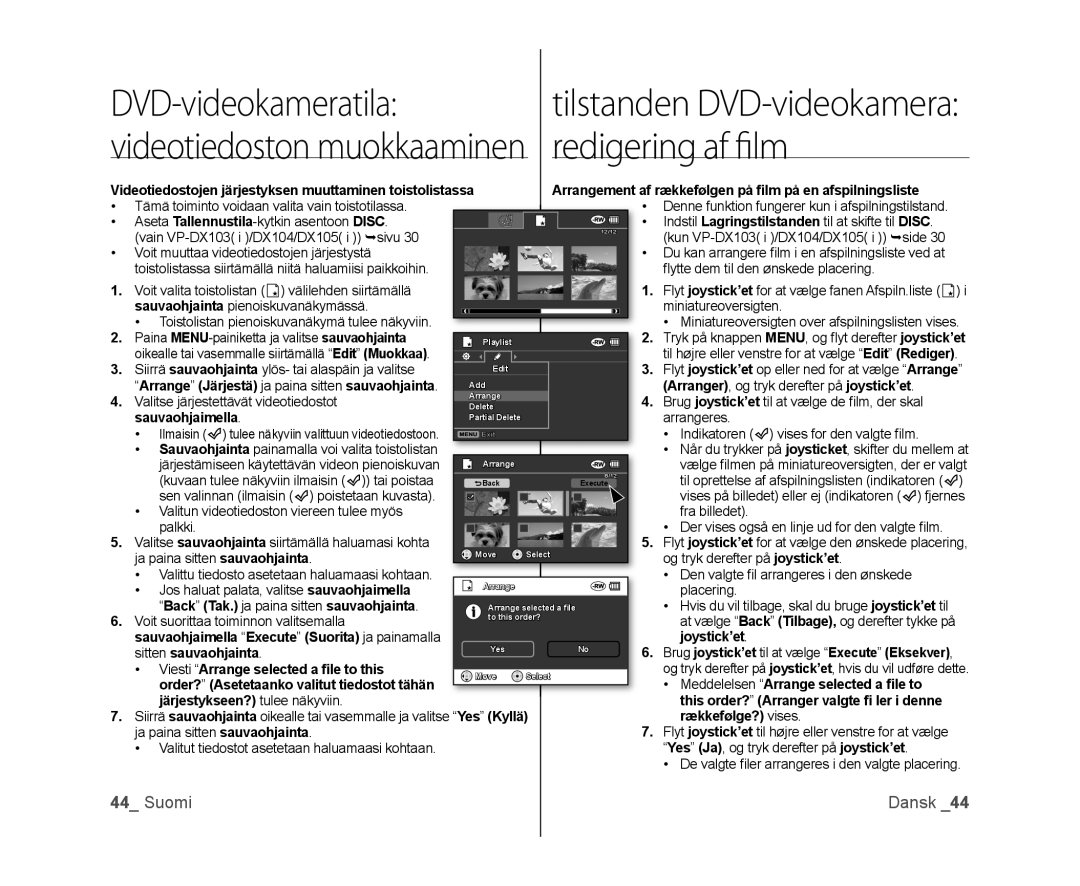 Samsung VP-DX100/XEE manual Videotiedostojen järjestyksen muuttaminen toistolistassa, Sauvaohjaimella, Sitten sauvaohjainta 