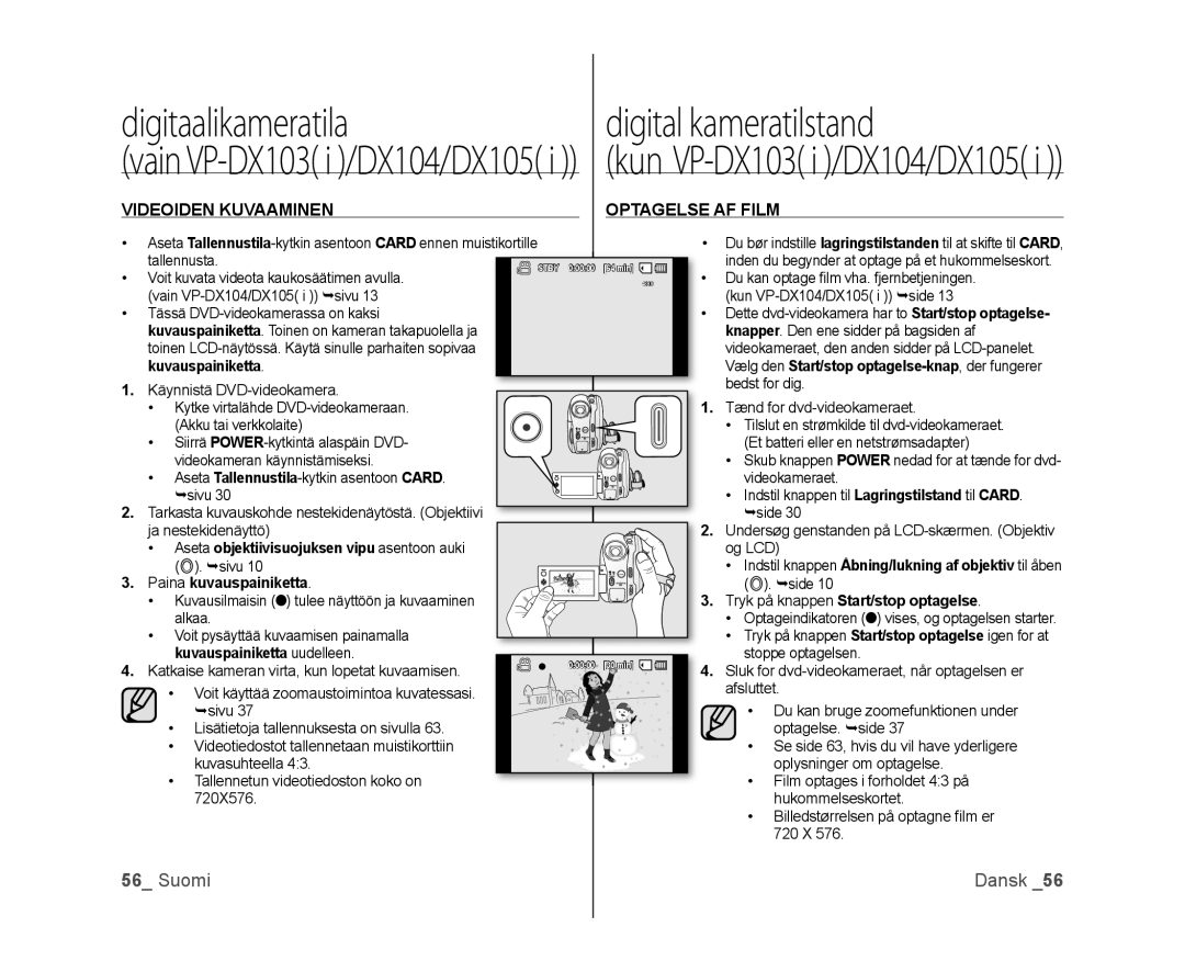 Samsung VP-DX100/XEE manual Voit kuvata videota kaukosäätimen avulla, Aseta objektiivisuojuksen vipu asentoon auki 