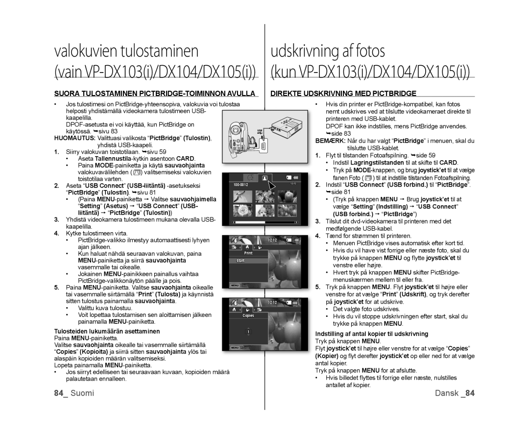 Samsung VP-DX100/XEE manual Aseta USB Connect USB-liitäntä -asetukseksi, PictBridge Tulostin. sivu 