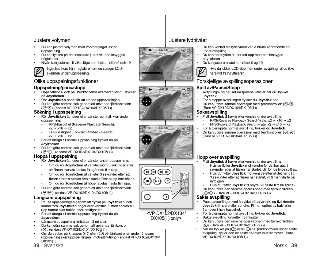 Samsung VP-DX100/XEE manual Justera volymen, Olika uppspelningsfunktioner, Forskjellige avspillingsoperasjoner 