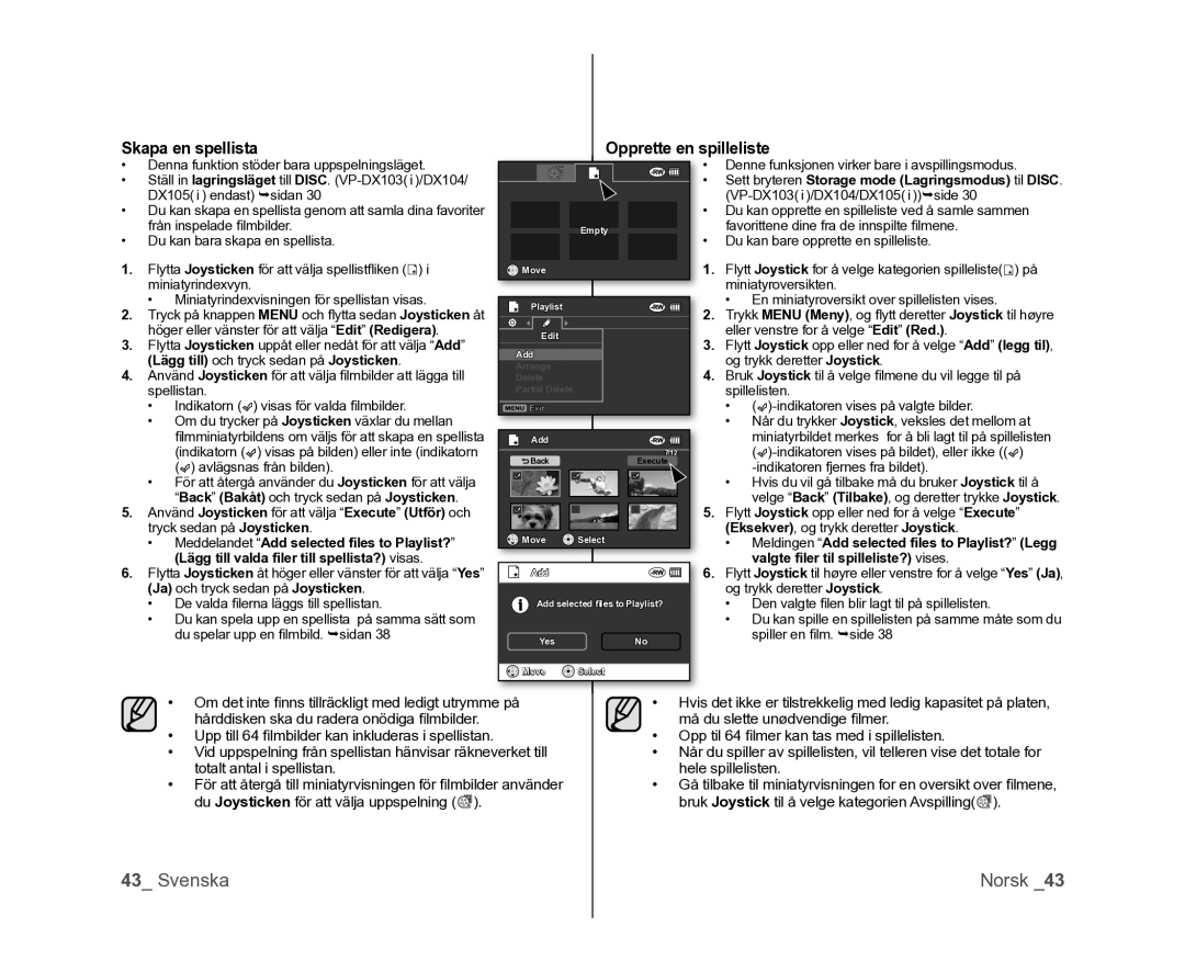 Samsung VP-DX100/XEE Skapa en spellista Opprette en spilleliste, Om det inte ﬁ nns tillräckligt med ledigt utrymme på 