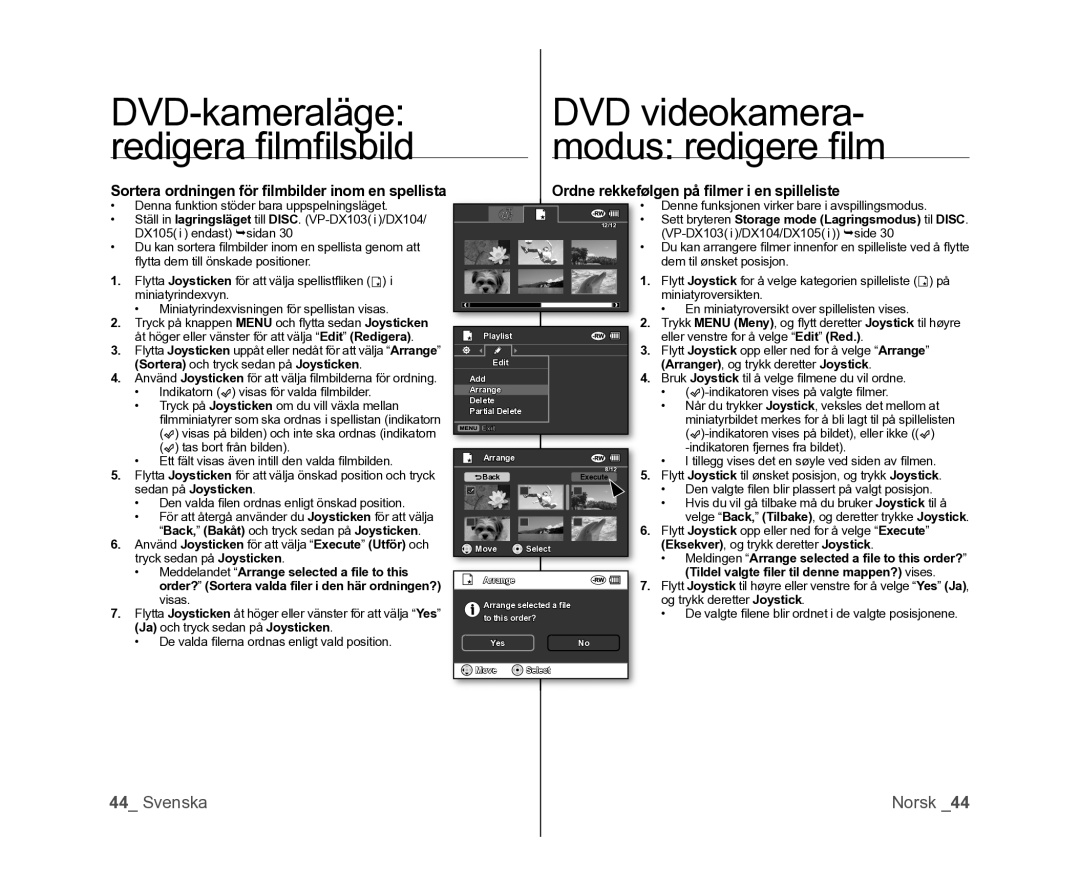 Samsung VP-DX100/XEE manual Sortera ordningen för ﬁlmbilder inom en spellista, Ordne rekkefølgen på ﬁlmer i en spilleliste 