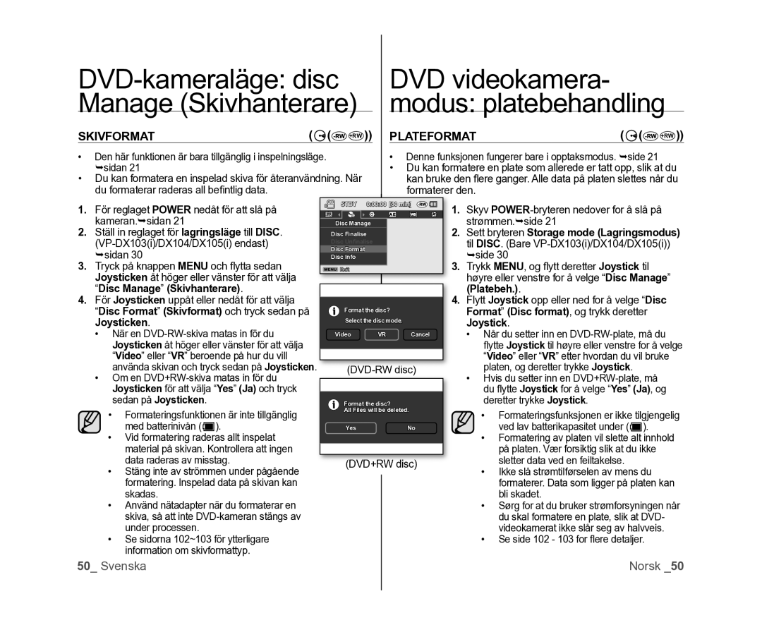 Samsung VP-DX100/XEE Skivformat, Plateformat, Sett bryteren Storage mode Lagringsmodus, Disc Manage Skivhanterare Platebeh 