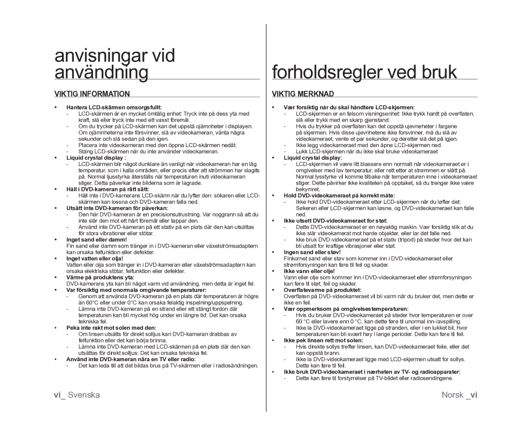 Samsung VP-DX100/XEE manual Forholdsregler ved bruk 