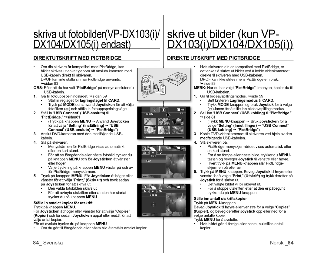 Samsung VP-DX100/XEE manual Direktutskrift MED Pictbridge, Direkte Utskrift MED Pictbridge 