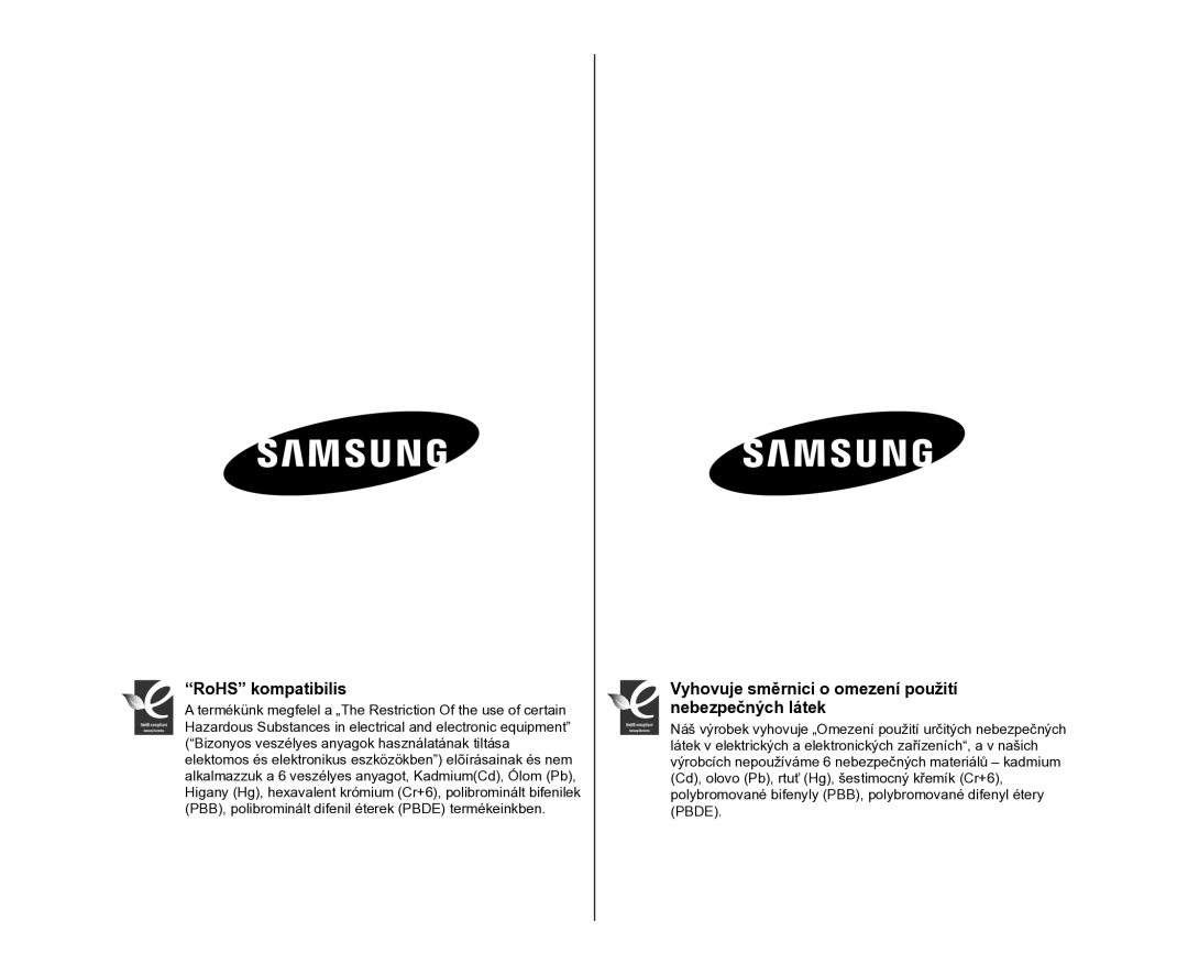 Samsung VP-DX100/XEO manual RoHS kompatibilis, Vyhovuje směrnici o omezení použití nebezpečných látek 