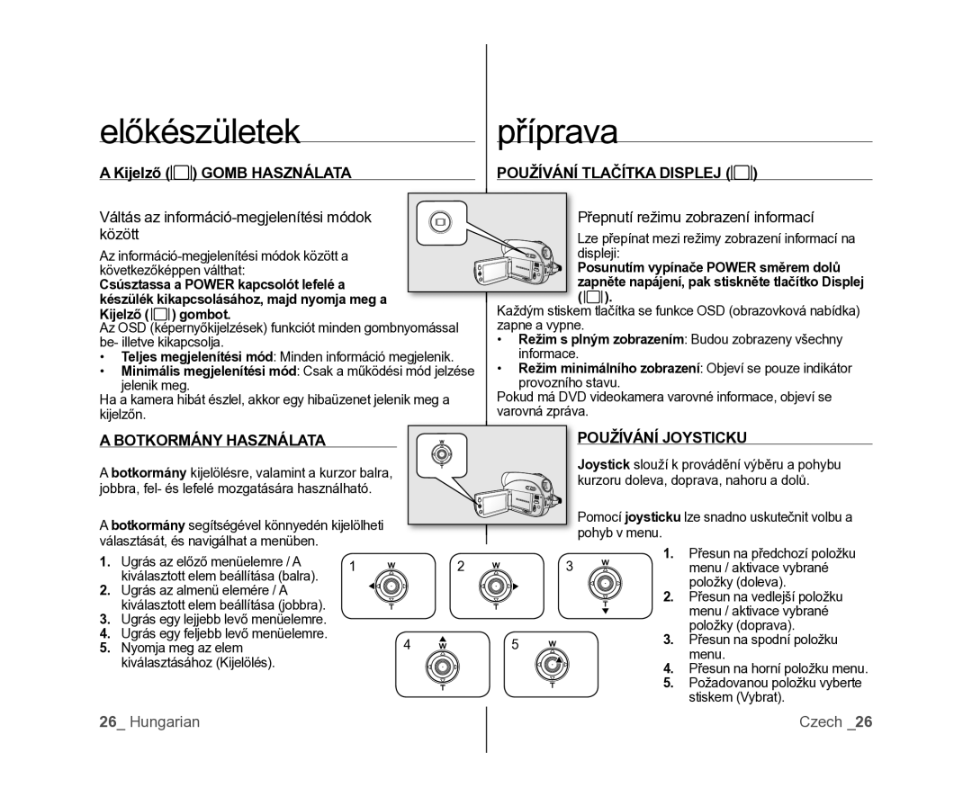 Samsung VP-DX100/XEO manual Gomb Használata Používání Tlačítka Displej, Botkormány Használata 