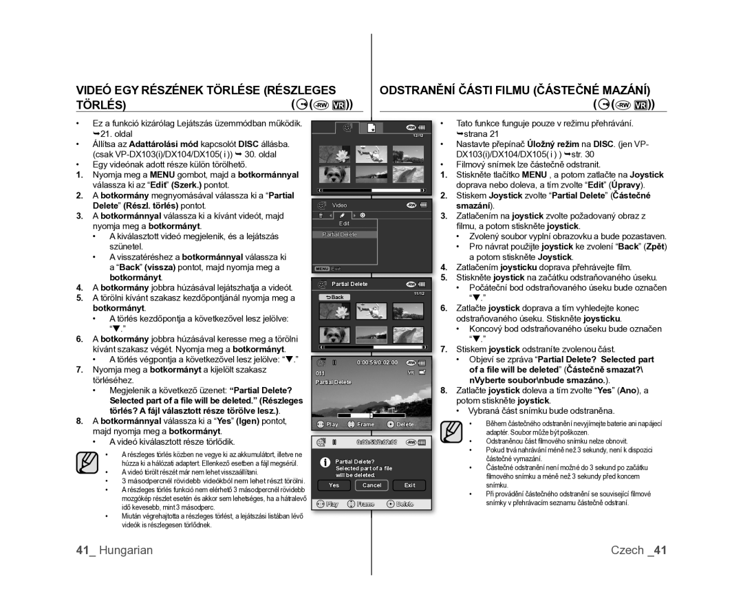 Samsung VP-DX100/XEO manual Delete Részl. törlés pontot, Stiskem Joystick zvolte Partial Delete Částečné smazání 