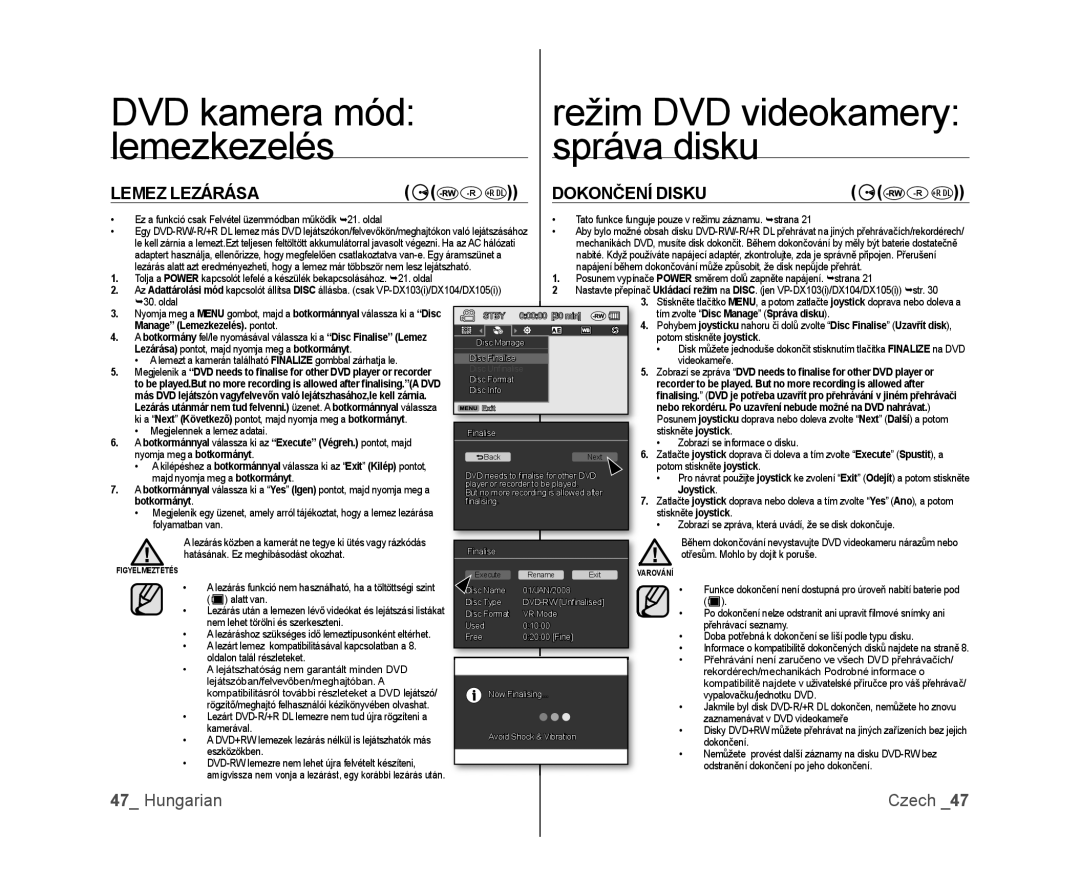 Samsung VP-DX100/XEO manual lemezkezelés, správa disku, Lemez Lezárása, Dokončení Disku, Hungarian, DVD kamera mód, Czech 