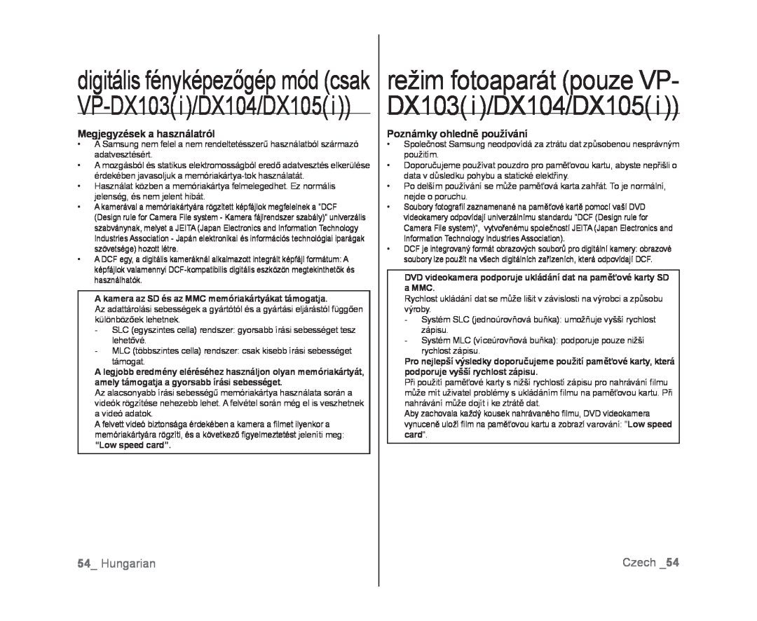 Samsung VP-DX100/XEO manual režim fotoaparát pouze VP- DX103i/DX104/DX105i, Hungarian, Megjegyzések a használatról, Czech 