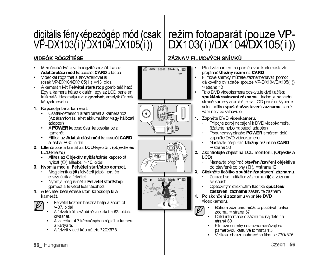 Samsung VP-DX100/XEO režim fotoaparát pouze VP, VP-DX103i/DX104/DX105i, digitális fényképezőgép mód csak, Hungarian 