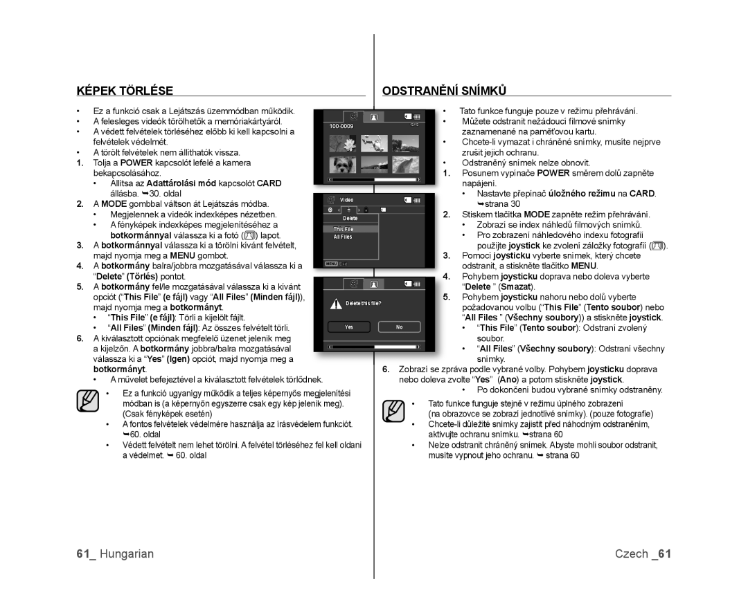 Samsung VP-DX100/XEO manual Képek Törlése, Hungarian, Odstranění Snímků, Czech, “Delete ” Törlés pontot, “Delete ” Smazat 