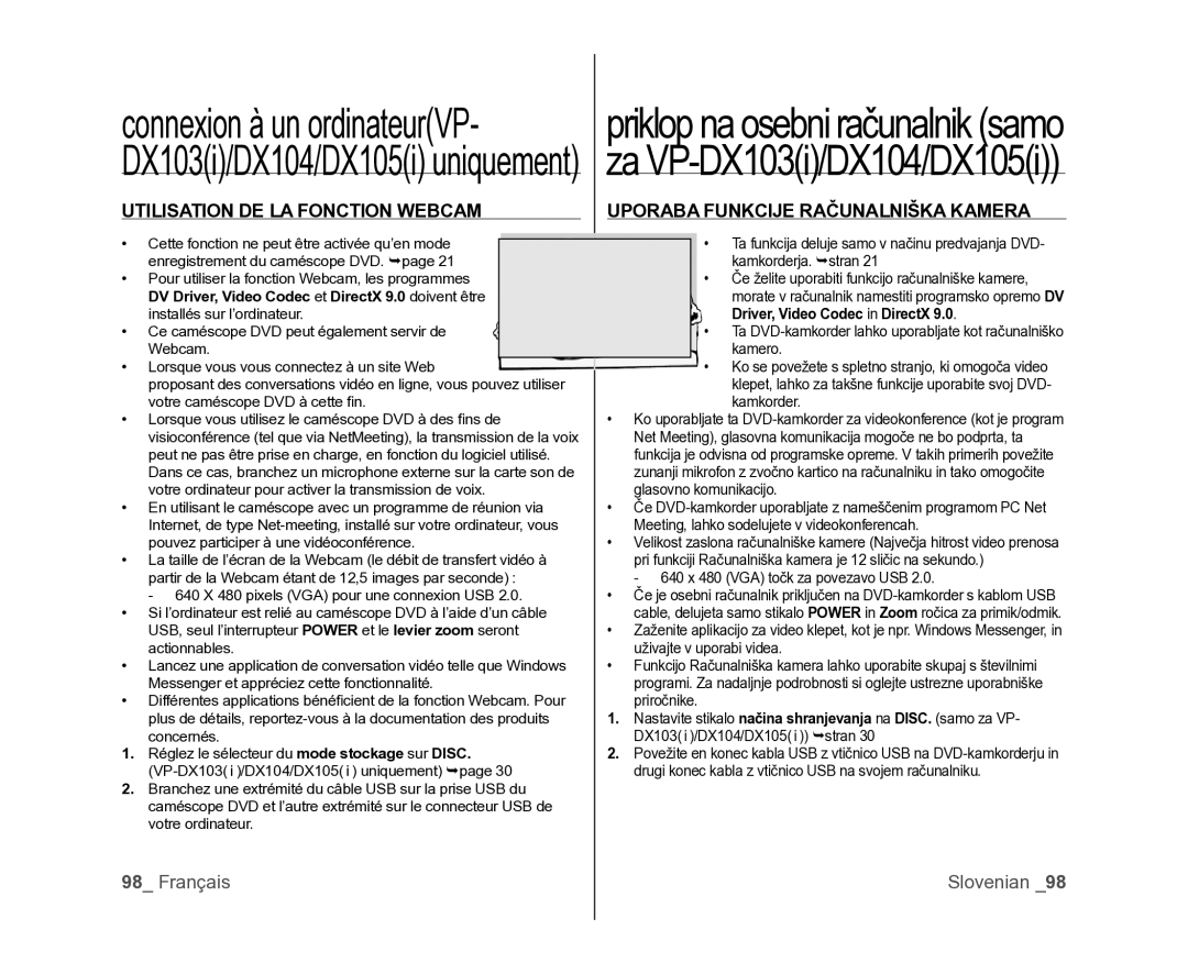 Samsung VP-DX100/XEF, VP-DX105/XEF, VP-MX25E/EDC manual Connexion à un ordinateurVP, 640 x 480 VGA točk za povezavo USB 