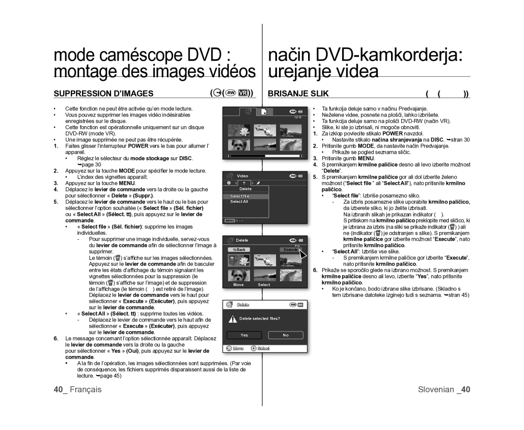 Samsung VP-MX25E/EDC, VP-DX105/XEF, VP-DX100/XEF manual Suppression D’IMAGES Brisanje Slik, Sur le levier de commande 