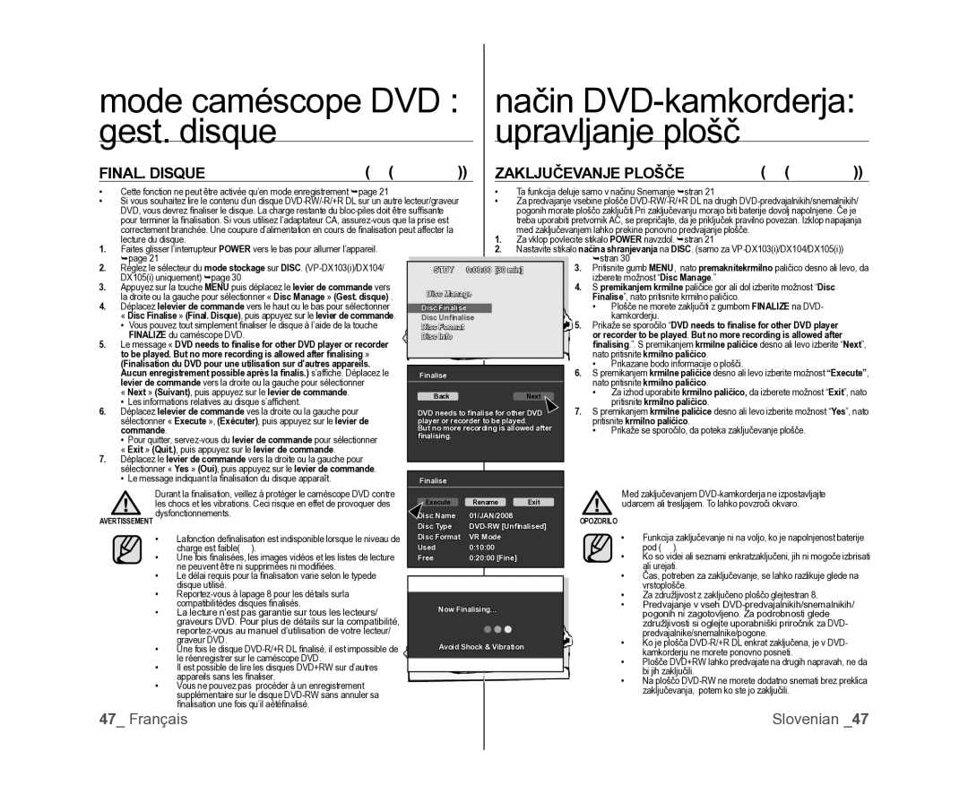 Samsung VP-DX100/XEF, VP-DX105/XEF, VP-MX25E/EDC manual Mode caméscope DVD gest. disque, FINAL. Disque, Zaključevanje Plošče 