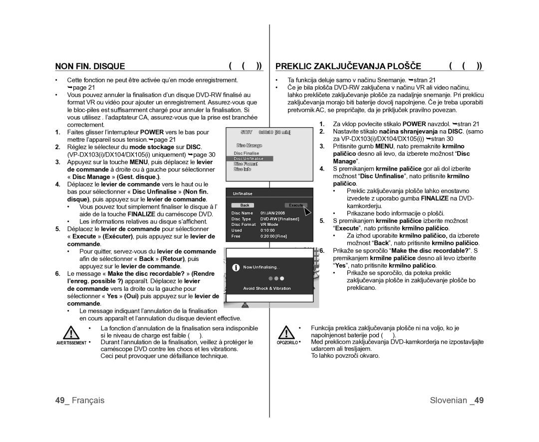 Samsung VP-MX25E/EDC, VP-DX105/XEF, VP-DX100/XEF manual NON FIN. Disque Preklic Zaključevanja Plošče 