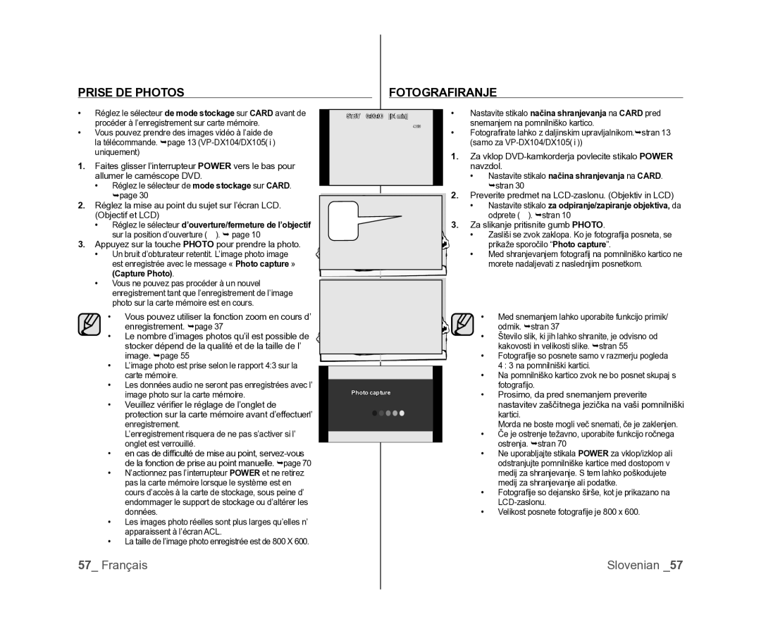 Samsung VP-DX105/XEF, VP-MX25E/EDC manual Prise DE Photos Fotografiranje, Nastavite stikalo načina shranjevanja na Card 