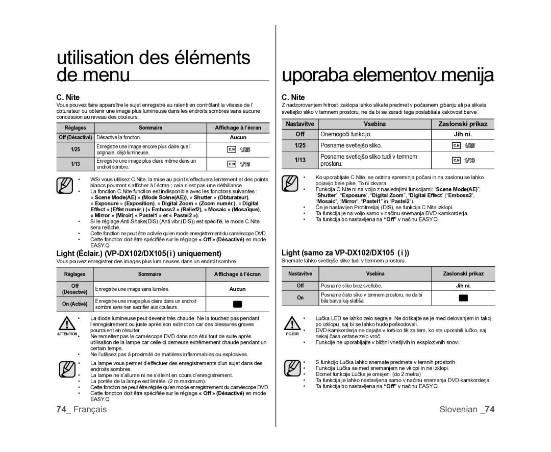 Samsung VP-DX100/XEF, VP-DX105/XEF manual Nite, Light Éclair. VP-DX102/DX105 i uniquement, Light samo za VP-DX102/DX105 