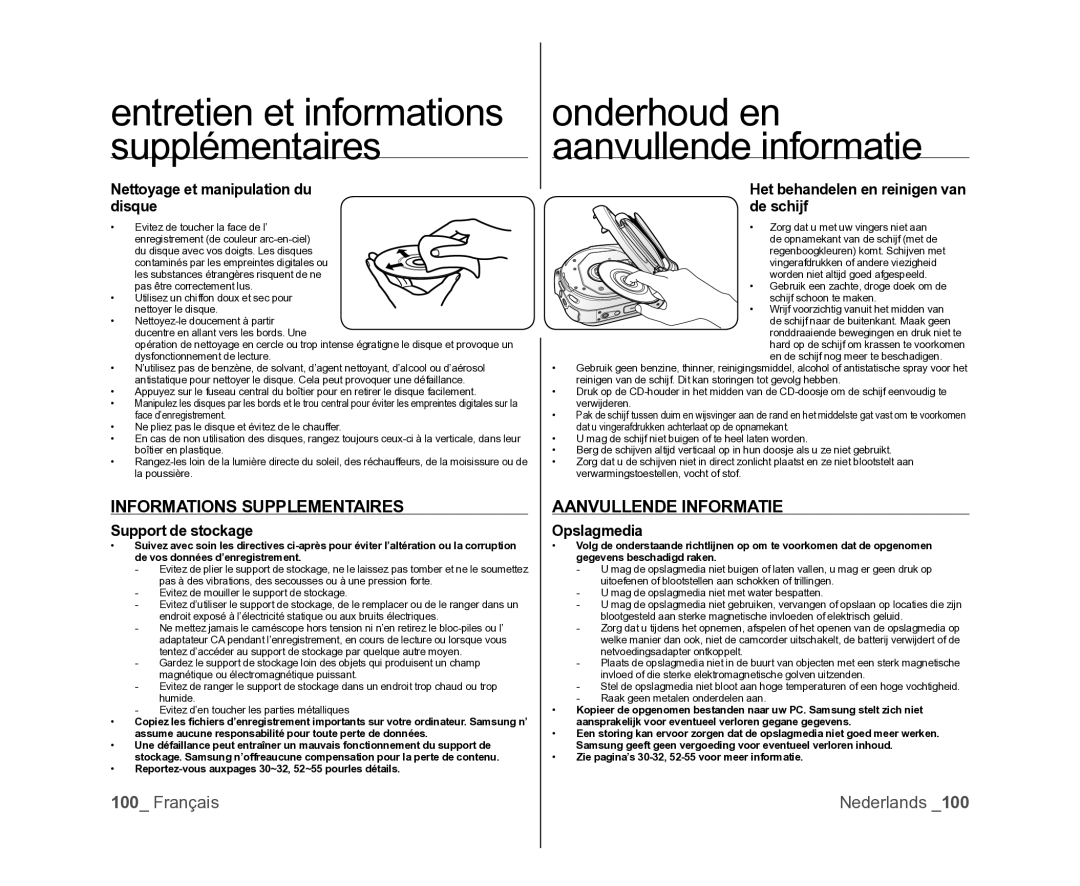 Samsung VP-MX25E/EDC Aanvullende Informatie, Nettoyage et manipulation du disque, Het behandelen en reinigen van de schijf 