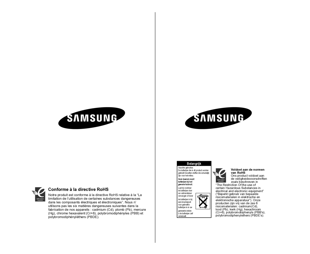 Samsung VP-DX100/XEF, VP-DX105/XEF, VP-MX25E/EDC manual Conforme à la directive RoHS, Voldoet aan de normen van RoHS 