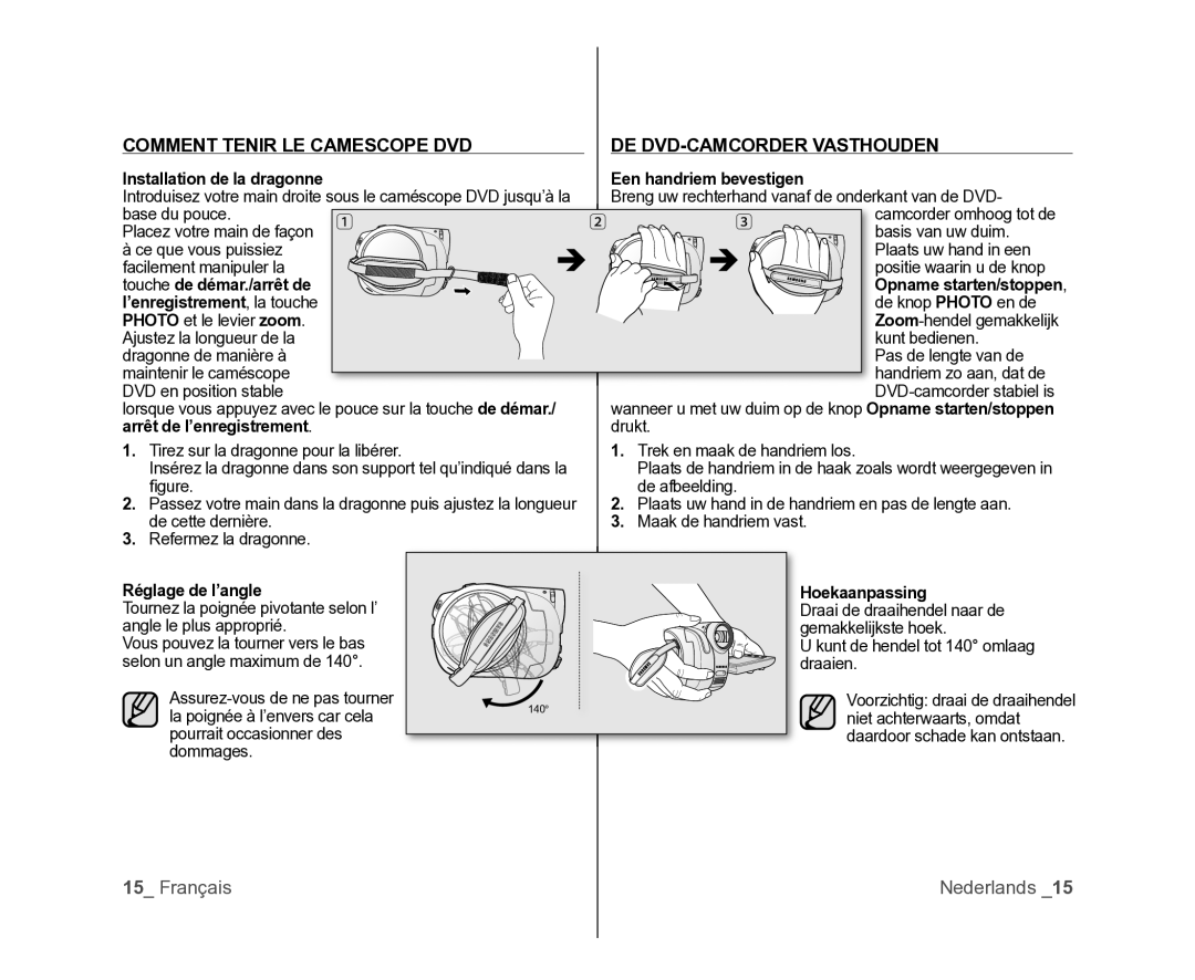 Samsung VP-DX105/XEF, VP-MX25E/EDC Comment Tenir LE Camescope DVD DE DVD-CAMCORDER Vasthouden, Een handriem bevestigen 