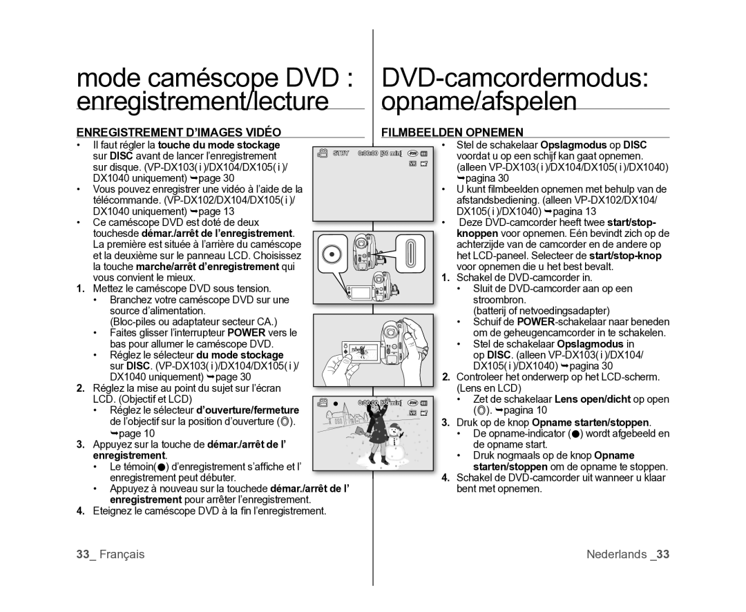 Samsung VP-DX105/XEF manual Enregistrement D’IMAGES Vidéo Filmbeelden Opnemen, Touchesde démar./arrêt de l’enregistrement 