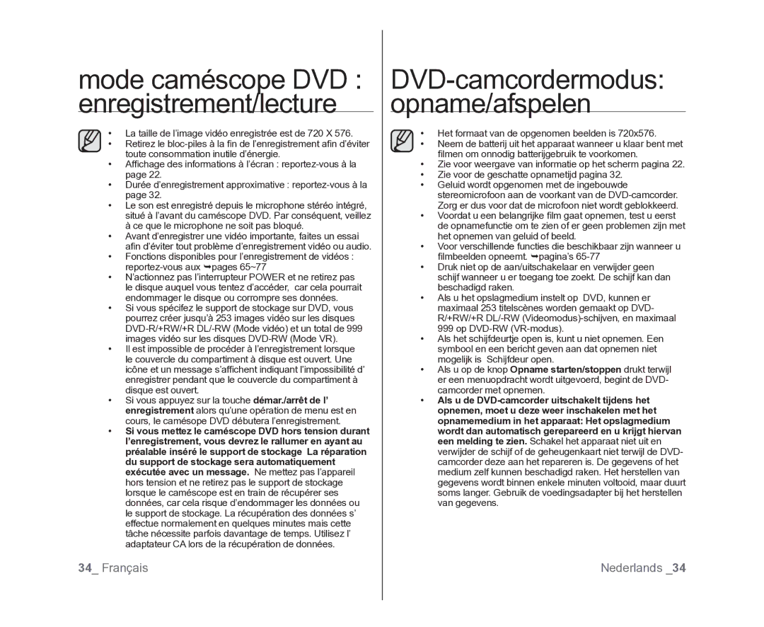 Samsung VP-MX25E/EDC, VP-DX105/XEF manual Mode caméscope DVD enregistrement/lecture, Het formaat van de opgenomen beelden is 