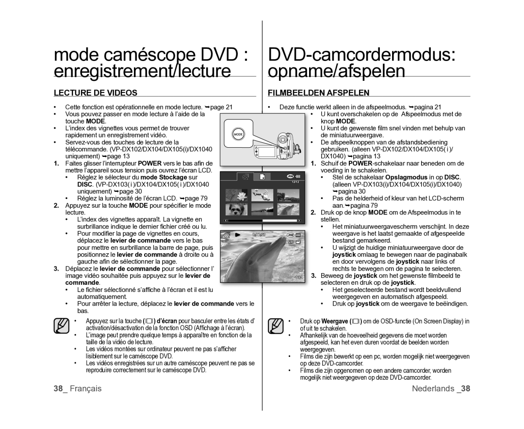 Samsung VP-DX100/XEF, VP-DX105/XEF, VP-MX25E/EDC manual Lecture DE Videos Filmbeelden Afspelen, Commande 