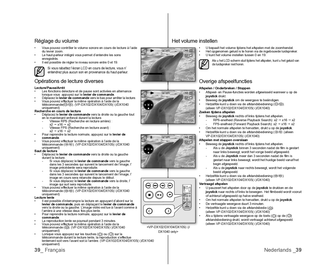 Samsung VP-DX105/XEF Réglage du volume, Opérations de lecture diverses, Overige afspeelfuncties, Het volume instellen 