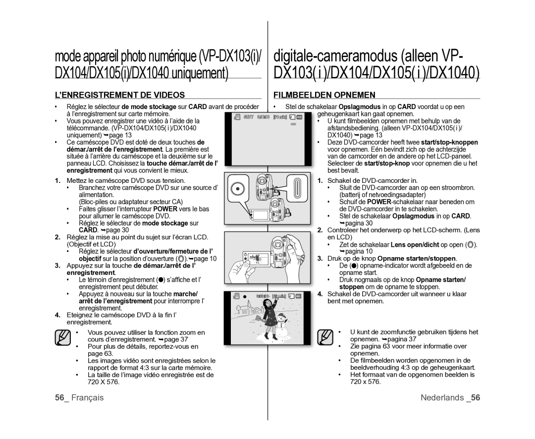 Samsung VP-DX100/XEF manual ’ENREGISTREMENT DE Videos Filmbeelden Opnemen, Réglez le sélecteur d’ouverture/fermeture de l’ 