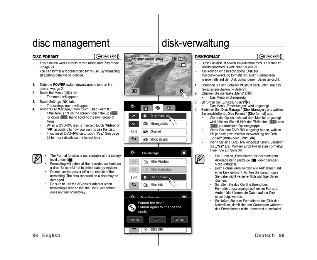 Samsung VP-DX10/ADL, VP-DX10/XEF, VP-DX10H/XEF, VP-DX10/XEO manual Diskformat, Touch Disc Manage, then touch Disc Format 