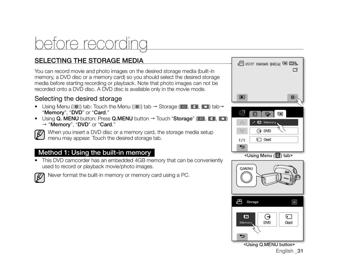 Samsung VP-DX10/MEA, VP-DX10/XEF, VP-DX10H/XEF Before recording, Selecting the Storage Media, Selecting the desired storage 