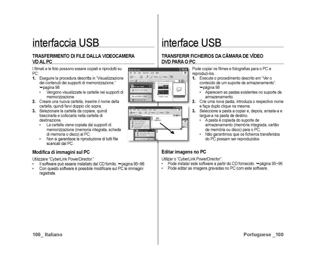 Samsung VP-DX10/XEF Trasferimento DI File Dalla Videocamera VD AL PC, Modiﬁca di immagini sul PC, Editar imagens no PC 